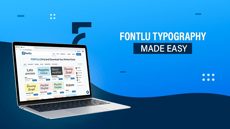 Fontlu- The Ultimate Typography Tool for Designers