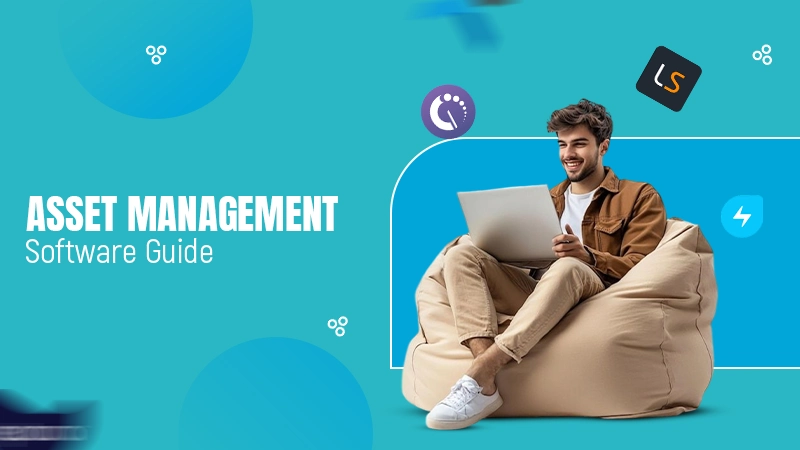 asset management softwere guide
