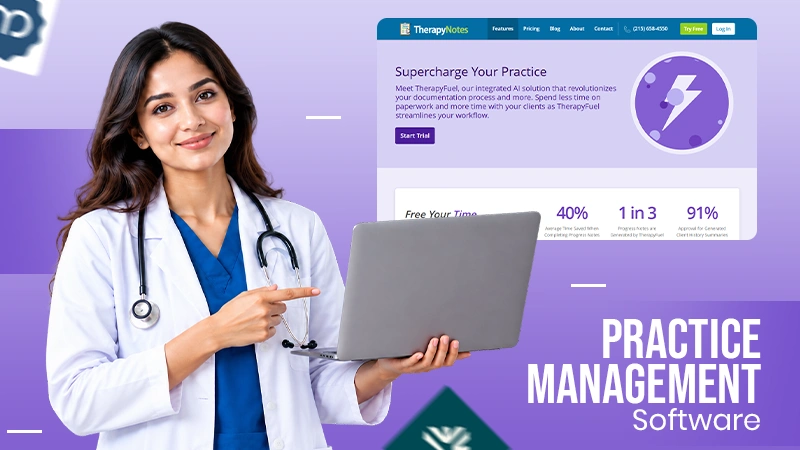 What is Practice Management Software? Features, Benefits, and Tools