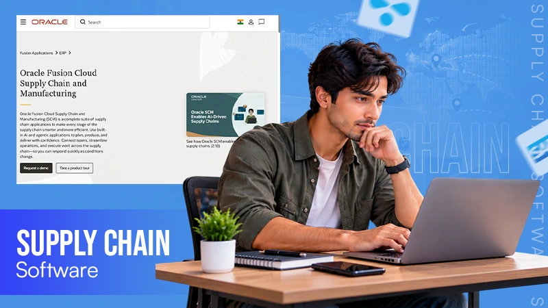 11 Best Supply Chain Management Software to Choose for Your Small Business
